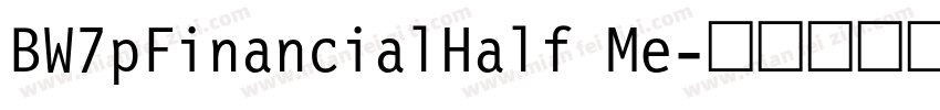 BW7pFinancialHalf Me字体转换